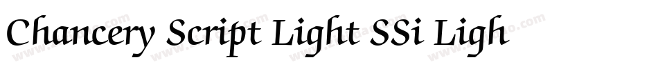 Chancery Script Light SSi Light字体转换